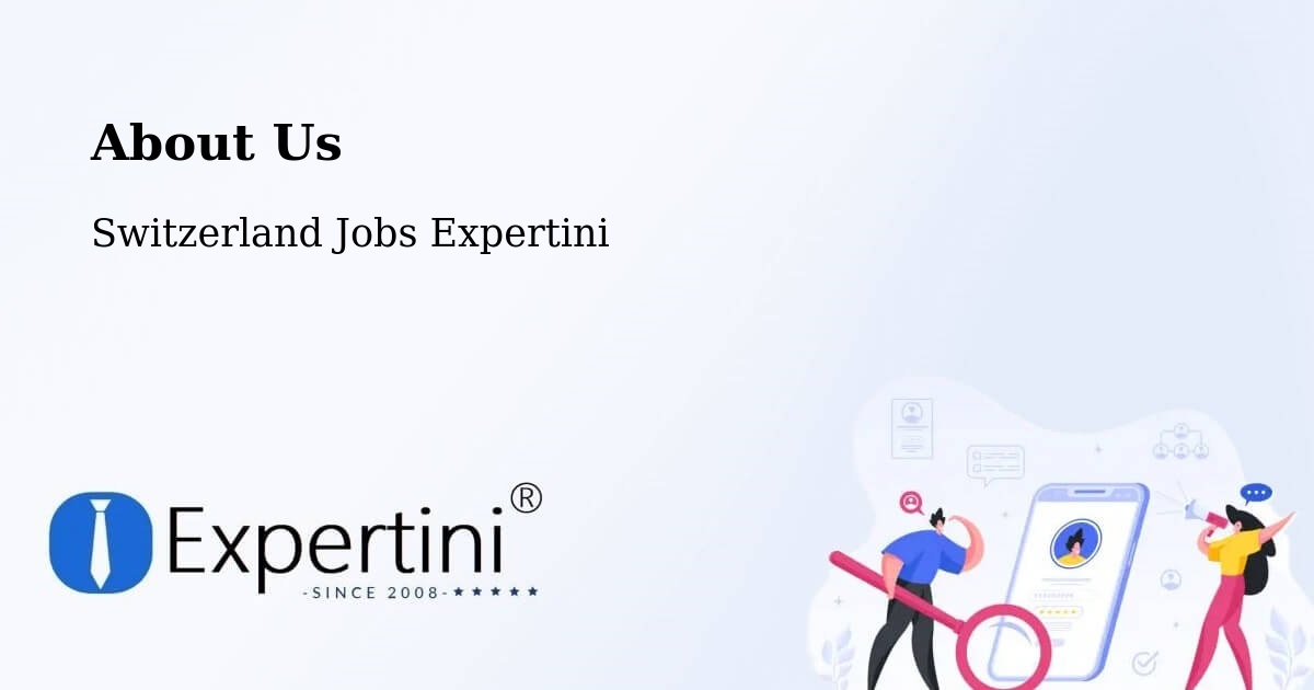 About Expertini Recruitment Platform  – Sempach - Sempach, Switzerland Jobs Expertini