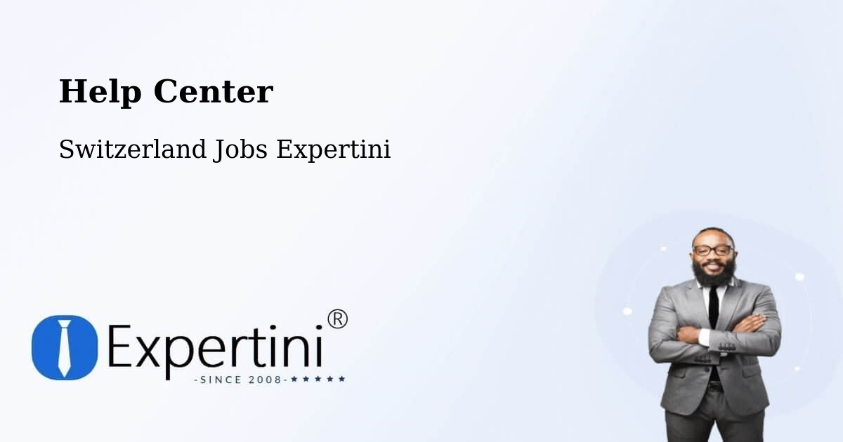 Help Center – Sempach - Switzerland Jobs Expertini