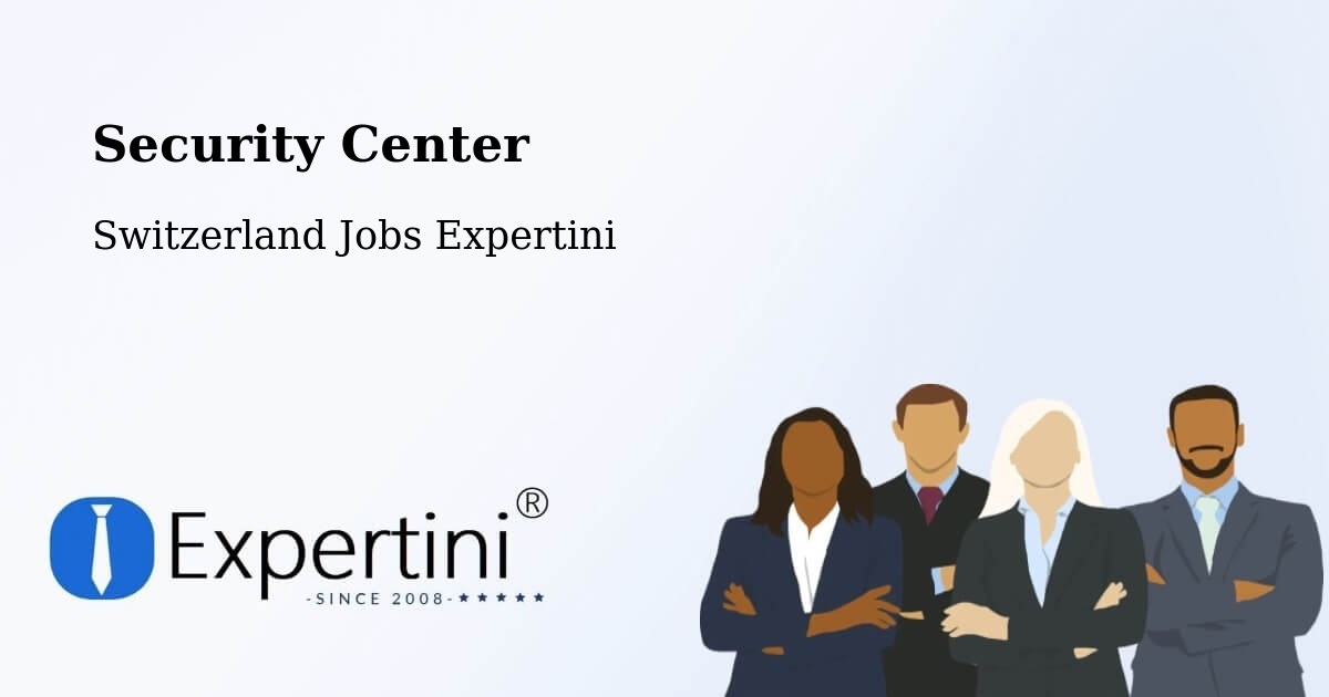 Security & Compliance – Sempach - Switzerland Jobs Expertini